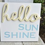 hello sunshine sign