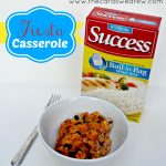 Fiesta Casserole with Success Rice and The Cards We Drew