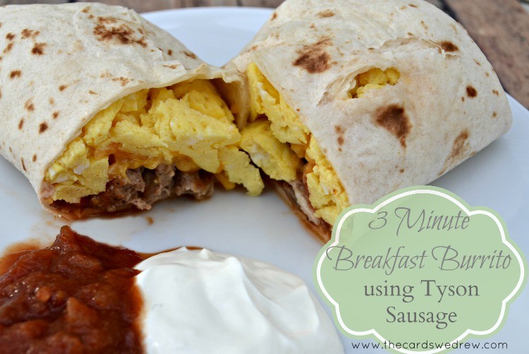 Three Minute Breakfast Burrito with Tyson Sausage #DoItAllMom
