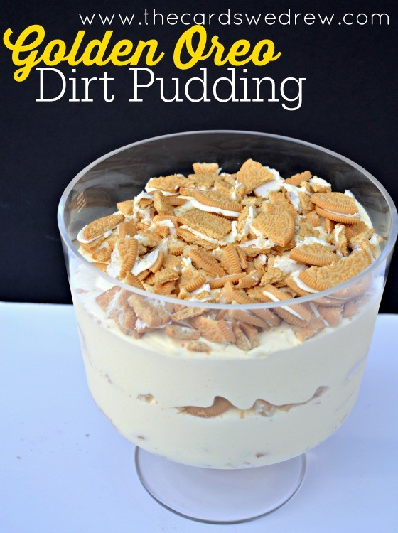 Golden Oreo Dirt Pudding from The Cards We Drew