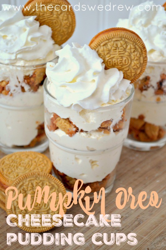 No Bake Pumpkin Oreo Cheesecake Pudding Cups from The Cards We Drew