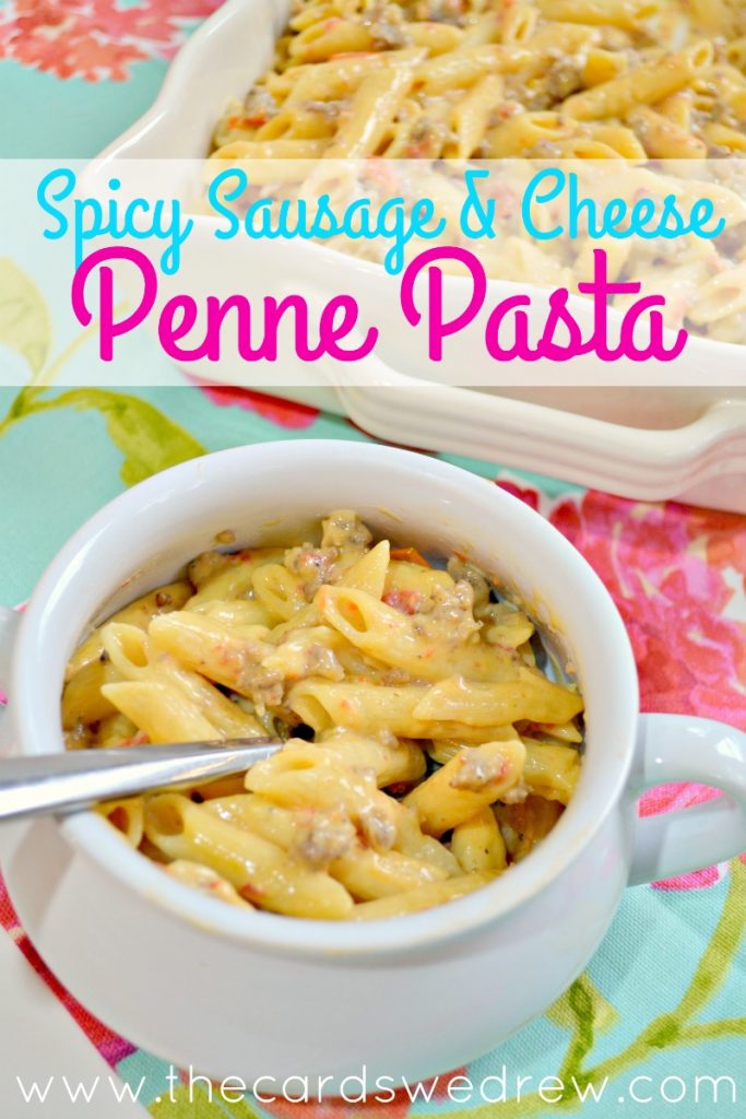 Spicy Sausage and Cheese Penne Pasta