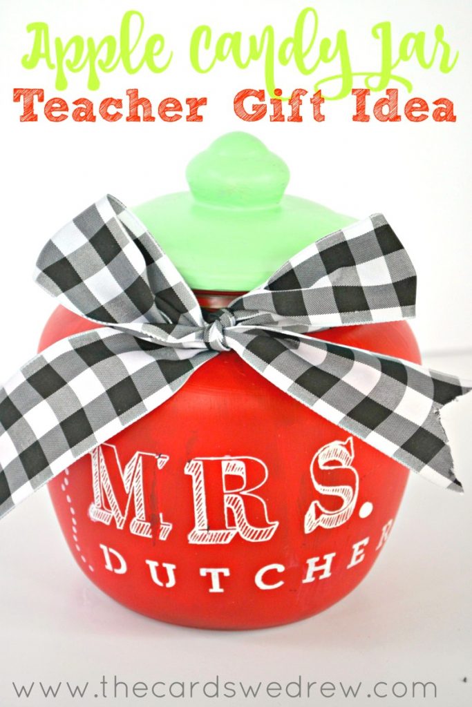Apple Candy Jar Teacher Gift Idea for Teacher Appreciation Day or End of Year Teacher Gift