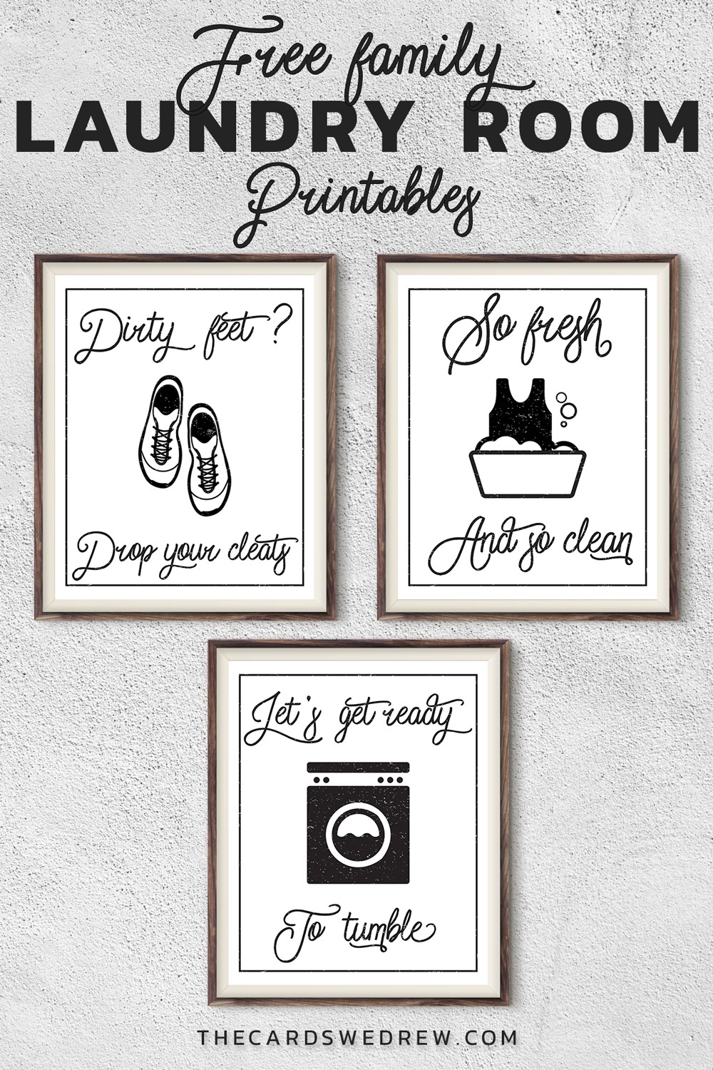 Free Farmhouse Laundry Room Printables for Moms The Cards We Drew