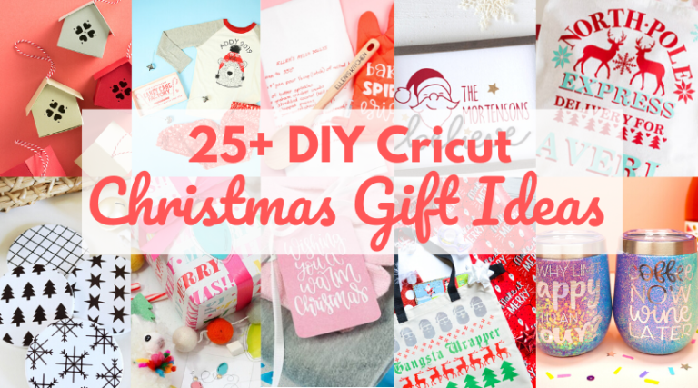 25+ DIY Holiday Gift Ideas with your Cricut